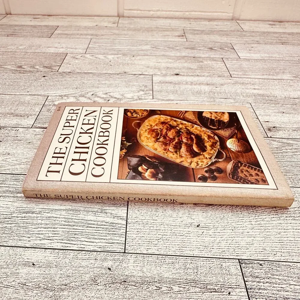 The Super Chicken Cookbook Iona Nixon Vintage 1982‎ Paperback Vtg PB